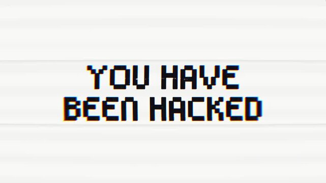 You Have Been Hacked message with a retro digital glitch effect. Perfect for cybersecurity warnings, data breach alerts, or system error messages in 4K resolution.