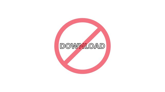 A circular red and black no download text icon animation.stop,not allowed and ban concept animation.