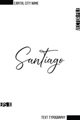 Santiago  -Capital City Name Cursive Calligraphy Decorative Text Design Vector Element