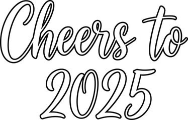 Obraz premium Cheers to 2025 new year celebration holiday greeting future wishes party event