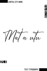 Matā'utu  -Capital City Name Cursive Calligraphy Decorative Text Design Vector Element