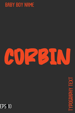 Corbin   -Fancy and Modern Baby Boy Name Vector Stylish Bold Cursive Text Typography