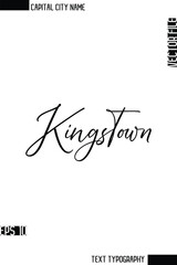 Kingstown  -Capital City Name Cursive Calligraphy Decorative Text Design Vector Element