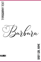 Barbara   -Women Name Elegant Feminine Handwritten Cursive Typography Vector Design