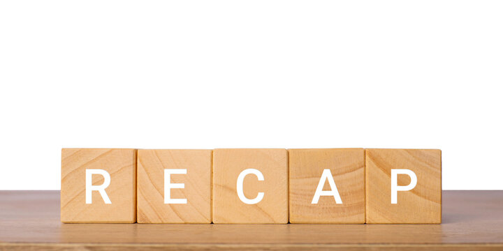 Wooden blocks with word recap for summary and review concept, isolated on transparent background