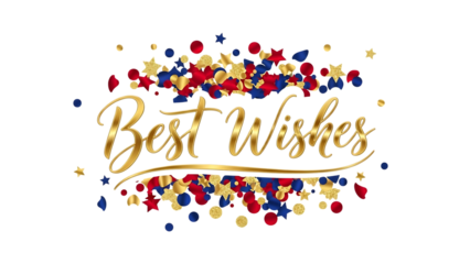 Festive best wishes message with gold script and colorful confetti vector illustration for greeting cards and celebrations