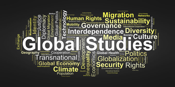 Global Studies Word Cloud. Key Concepts Shaping Worldwide Social and Political Dynamics