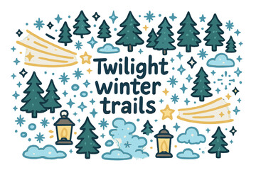 Twilight Winter Trails. Twilight winter trails. Hand-drawn doodle illustration of Twilight winter trails.