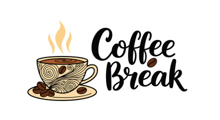 Obraz premium A 'Coffee Break' design with beautiful calligraphy typography next to a steaming coffee cup decorated with ornate patterns.