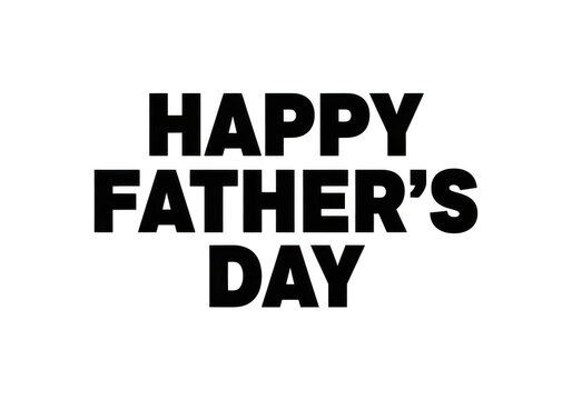 Bold black text spelling happy fathers day on a transparent background