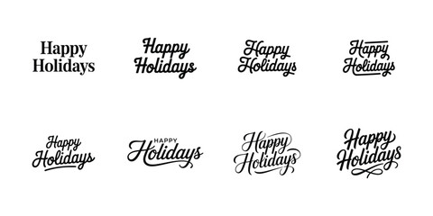 Elegant happy holidays lettering collection for seasonal greeting designs
