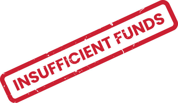 Insufficient Funds Rubber Stamp on White Background: Financial Concept for Business, Banking, and Economic Issues - Stock Illustration, Red Stamp