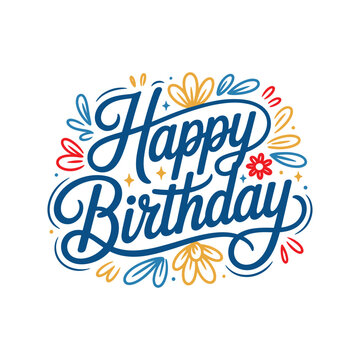 Colorful Happy Birthday Lettering with Decorative Floral Elements