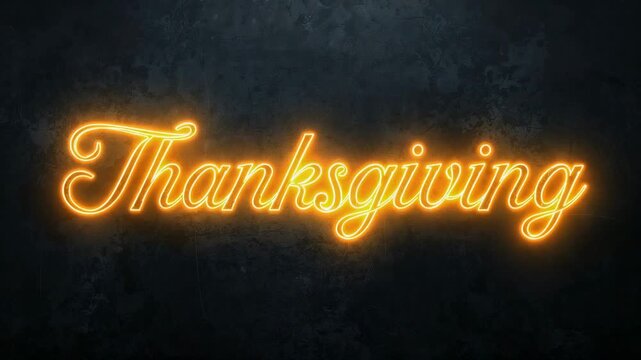 Animating glowing cursive neon Thanksgiving text brightening halo on dark textured wall, title