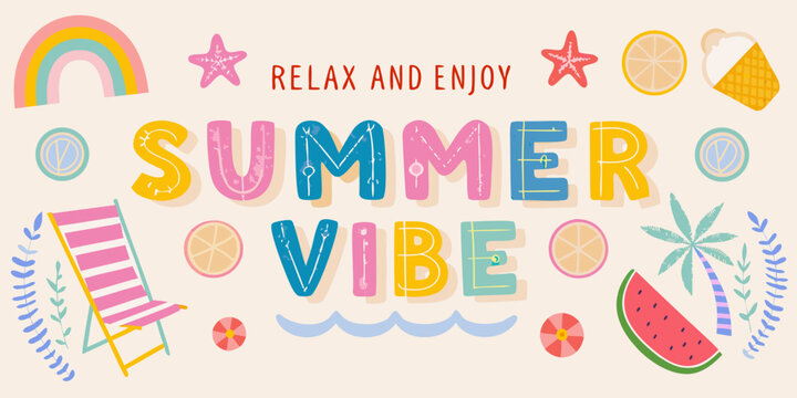 Colorful summer vibe illustration with beach elements and relaxing message