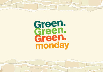 Environmental message 'Green Monday' on a rustic paper background promoting sustainable choices and ecological awareness
