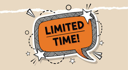 Dynamic comic-style "Limited Time" speech bubble graphic on a textured background for marketing and sales announcements
