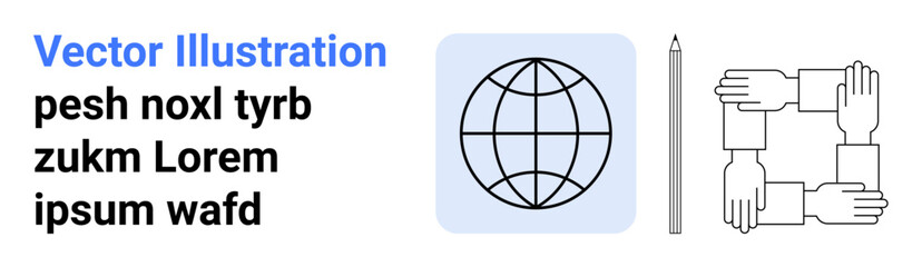 Collaboration, unity, teamwork, global network, communication, diversity. Globe icon and interlocked hands symbol with a pencil in view. Collaboration and unity conceptual visualization