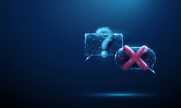 Speech bubbles with question mark and red cross symbol. Communication breakdown, unanswered questions, disagreement, refusal, feedback analysis, decision making, problem identification concept