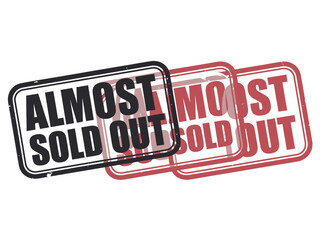 The 'Almost Sold Out' stamp graphic visually represents limited availability and impending scarcity of a product or event.
