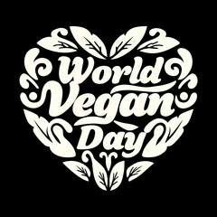 Cream heart shaped World Vegan Day text with leaves