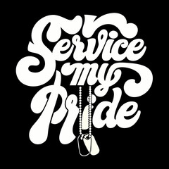 White Service My Pride Text with Dog Tags on Black
