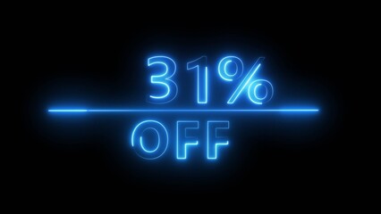 Neon 31% discount offer illustration. Neon percent offer on black background. Neon sale discount offer.