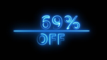 Neon 69% discount offer illustration. Neon percent offer on black background. Neon sale discount offer.