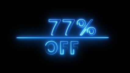 Neon 77% discount offer illustration. Neon percent offer on black background. Neon sale discount offer.