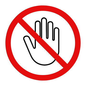 No Touching Symbol Red Circle Prohibition Sign prohibited
