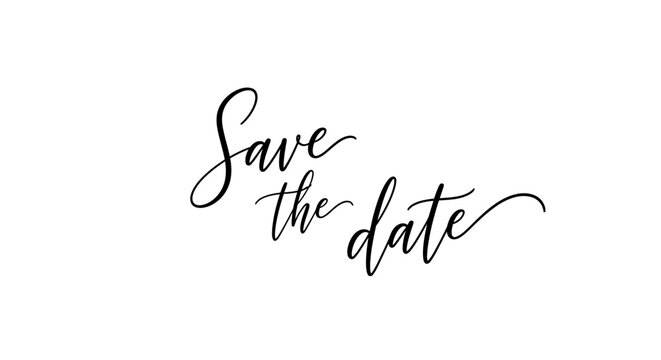 Elegant save the date calligraphy for wedding invites, announcements, or romantic event promotions