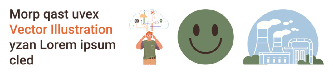Sustainable energy, pollution awareness, mental health, green technology, urban development, industrial impact. A human with cloud thoughts, a happy face and a factory. Environmental awareness