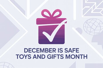 December is Safe Toys and Gifts Month vector illustration featuring a checked present box icon for seasonal product safety campaigns