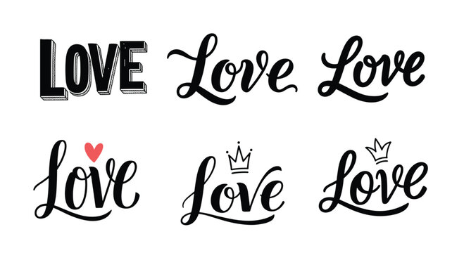 A collection of six different "Love" word designs in black script and block lettering, some decorated with a heart or a crown.