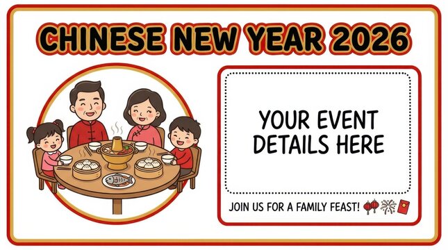 cartoon event invitation template for chinese new year 2026 with family dinner icons bold main title and flexible text area isolated on white background