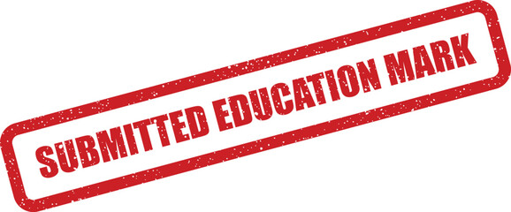 A vintage style red rubber stamp signifying a submitted education mark for formal assessment of academic performance and grading achievements