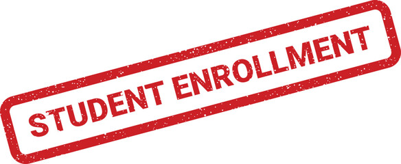 Distressed rectangular rubber stamp displaying STUDENT ENROLLMENT text, diagonally presented to clearly signify the registration or admission process for students