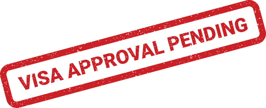Red rubber stamp graphic indicating visa approval pending status, representing an awaiting decision