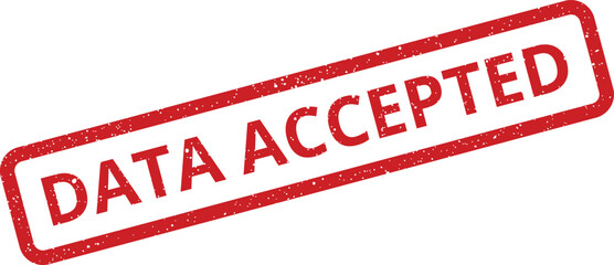 A grunge style rectangular red stamp graphic confirming successful data acceptance or submission