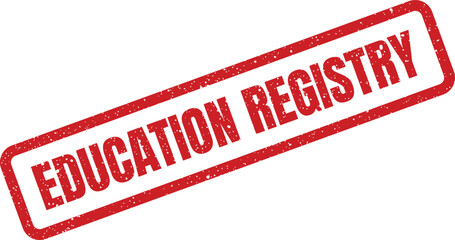 Diagonal rectangular grunge rubber stamp displaying EDUCATION REGISTRY for official student enrollment records