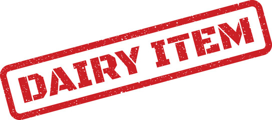 Grunge style rectangular seal with Dairy Item text indicating a food product category classification