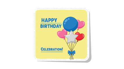 Happy Birthday Celebration with Balloons and a Star Sticker