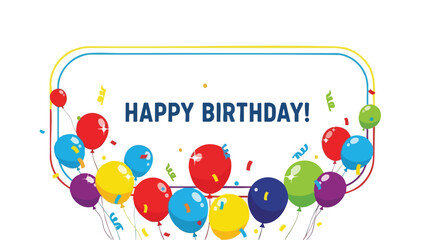 Festive Birthday Celebration Colorful Balloons and Cheerful Wishes