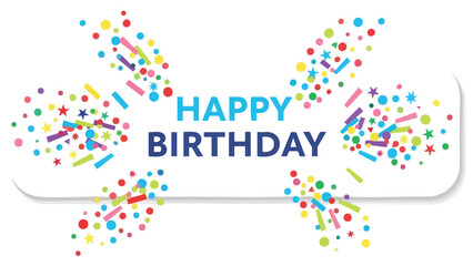 Festive 'Happy Birthday' Design with Colorful Confetti Burst