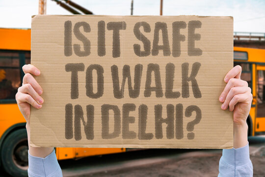 "Is it safe to walk in Delhi?" Massive population density complicates pedestrian safety assessments. SAFE. DELHI. POPULATION. DENSITY. ASSESSMENT.