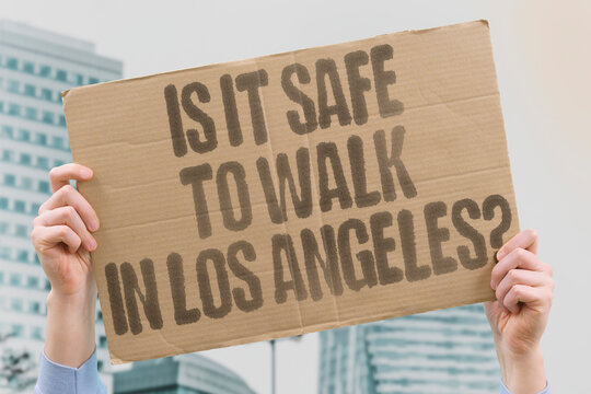 "Is it safe to walk in Los Angeles?" Car-centric sprawl creates challenging pedestrian conditions variably. SAFE. ANGELES. CAR. PEDESTRIAN. SPRAWL.