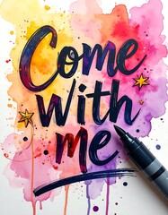 Watercolor lettering design with motivational phrase