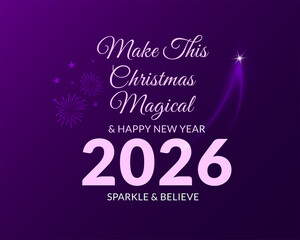 magical christmas and happy new year 2026 greeting