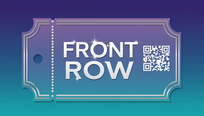 Front Row Ticket Design with QR Code A Modern Access Pass for Events and Experiences