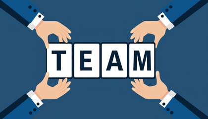Four hands holding four blocks spelling out the word TEAM, symbolizing unity and collaboration in business